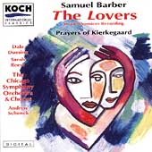 Barber: The Lovers, Prayers of Kierkegaard / Schenk