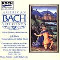 Bach: Transcriptions / Thomas, American Bach Soloists