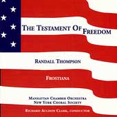 Thompson: The Testament of Freedom / Clark, Manhattan CO