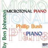 Johnston: Music for Microtonal Piano / Phillip Bush