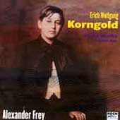 Korngold: Piano Works Vol 1 / Alexander Frey