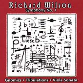 Wilson: Symphony no 1, Gnomics, etc / Sedares, Amory, et al