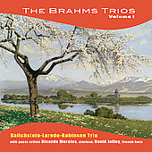 Brahms: Complete Trios Vol.1; Clarinet Trio Op.114, Piano Trio No.1, No.2. Horn Trio Op.40 / Kalichstein-Laredo-Robinson Trio, Ricardo Morales(cl), David Jolley(hrn) Brahms: Complete Trios Vol.1; Clarinet Trio Op.114, Piano Trio No.1, No.2. Horn Trio Op.40 / Kalichstein-Laredo-Robinson Trio, Ricardo Morales(cl), David Jolley(hrn)