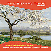 Brahms: Complete Trios Vol.1; Clarinet Trio Op.114, Piano Trio No.1, No.2. Horn Trio Op.40 / Kalichstein-Laredo-Robinson Trio, Ricardo Morales(cl), David Jolley(hrn)