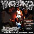 Alley-Return of The Ying Yan (Explicit)