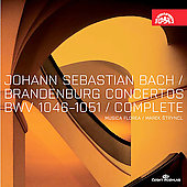 J.S.Bach: Brandenburg Concertos BWV.1046-BWV.1051 (6/27-28, 11/5-6/2006) / Marek Stryncl(cond), Musica Florea