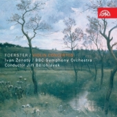 󡦥ʥƥ/J.B.Foerster Violin Concertos No.1 Op.88 (12/5/2007), No.2 Op.104 (12/4-5/2007) / Ivan Zenaty(vn), Jiri Belohlavek(cond), BBC SO[SU3961]