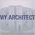 My Architect: A Son's Journey My Architect: A Son's Journey