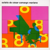 Octeto De Cesar Camargo Mariano