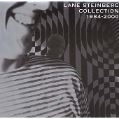 レーン・スタインバーグ・コレクション・１９８４－２０００
