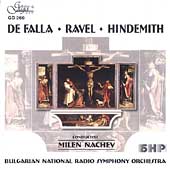 De Falla, Ravel, Hindemith / Nachev, Bulgarian Radio SO
