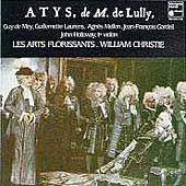 Atys, de M de Lully / Christie, Les Arts Florissants