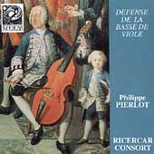 Defense de la Basse de Viole / Pierlot, Ricercar Consort