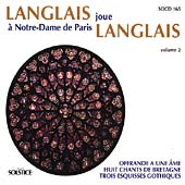 Langlais Joue A Notre-Dame de Paris Langlais Vol 2