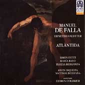 De Falla-Halffter: Atlantida / Colomer, Estes, Bayo De Falla-Halffter: Atlantida / Colomer, Estes, Bayo