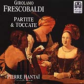 Frescobaldi: Partitas and Toccatas