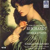Reichardt: Lieder & Sonaten / Poulenard, et al Reichardt: Lieder & Sonaten / Poulenard, et al