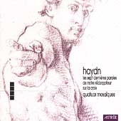 Haydn: Seven Last Words / Mosaiques Quartet