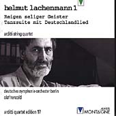 Helmut Lachenmann 1 / Arditti Stiring Quartet, et al