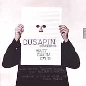 Dusapin: Concertos "Watt, Galim, Celo" / Rophe, Hurel, et al