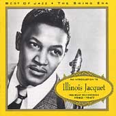 Introduction To Illinois Jacquet 1942-1947, The