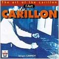 The Art of the Carillon / Jacques Lannoy