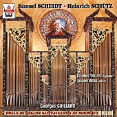 Scheidt/Schuetz: Sacred Choral Works Scheidt/Schuetz: Sacred Choral Works