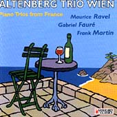 Faure/Martinu/Ravel: Piano Trios