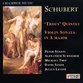 Schubert: Trout Quintet; Violin Sonata