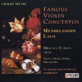 Famous Violin Concertos - Mendelssohn; Lalo / Elman