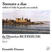 Buxtehude: Sonate a due / Ensemble Elseneur