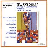 Ohana: Le Tombeau de Debussy, etc / Tamayo, Luxembourg PO