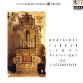 Les Chemins du Baroque Vol 9 - In the Land of the Aztecs