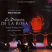 Torrejon y Velasco: Purpura de la Rosa (La) Torrejon y Velasco: Purpura de la Rosa (La)