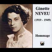 Tribute to Ginette Neveu - Beethoven, Brahms: Concertos, etc Tribute to Ginette Neveu - Beethoven, Brahms: Concertos, etc