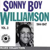 Sonny Boy Williamson Vol.3 1944-1947