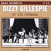 Dizzy Gillespie And His Orchestra 1946-1948