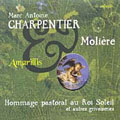 CHARPENTIER:LA COURONNE DE FLEURS H.486/PRELUDE/MENUET ET PASSEPIED H.520/ETC:HELOISE GAILLARD(cond)/ENSEMBLE AMARILLIS CHARPENTIER:LA COURONNE DE FLEURS H.486/PRELUDE/MENUET ET PASSEPIED H.520/ETC:HELOISE GAILLARD(cond)/ENSEMBLE AMARILLIS