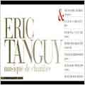 Tanguy: Chamber Music Tanguy: Chamber Music