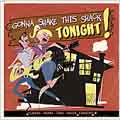 TOWER RECORDS ONLINE㤨Gonna Shake This Shack Tonight[AH16864]פβǤʤ2,790ߤˤʤޤ