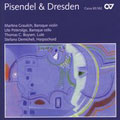 Pisendel & Dresden / Graulich, Petersilge, Boysen, Demicheli Pisendel & Dresden / Graulich, Petersilge, Boysen, Demicheli