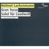 Lachenmann: Chamber Music Lachenmann: Chamber Music