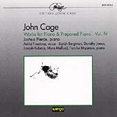 Cage: Works for Piano and Prepared Piano, Vol 4