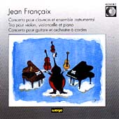 Francaix: Orchestral and Chamber Works