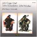 Cage/Gubaidulina: Solo Cello Music