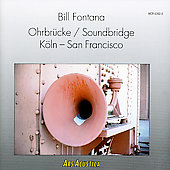 TOWER RECORDS ONLINE㤨Bill Fontana/Fontana Ohrbruecke/Soundbridge Koeln - San Francisco[WER6302]פβǤʤ3,490ߤˤʤޤ
