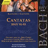 Bach: Cantatas Nos 91-93
