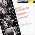 Shostakovich: New Babylon Op.18, A Year is Like a Lifetime Op.120a Shostakovich: New Babylon Op.18, A Year is Like a Lifetime Op.120a