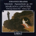 Brahms: Volkslieder; Zigeunerlieder