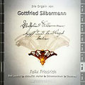 Die Orgeln von Gottfried Silbermann Vol 2